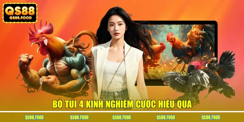 Bỏ túi 4 kinh nghiệm cược hiệu quả