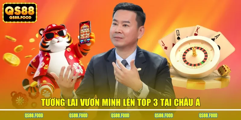 Tương lai vươn mình lên top 3 tại châu Á
